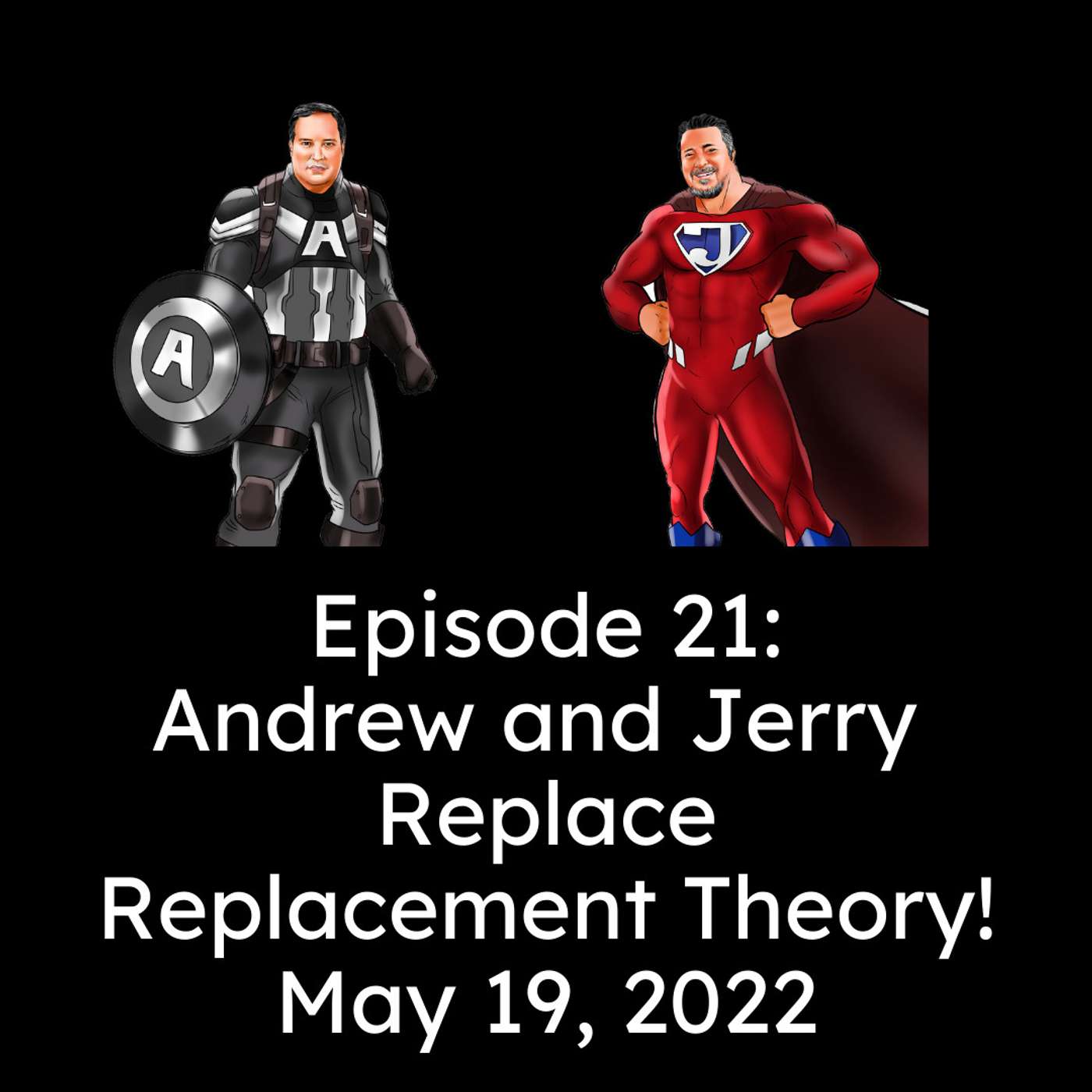 Andrew and Jerry Save The World!