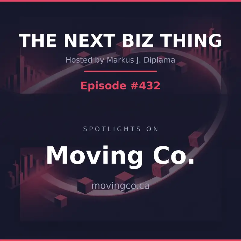 Next Biz Thing #432 movingco.ca