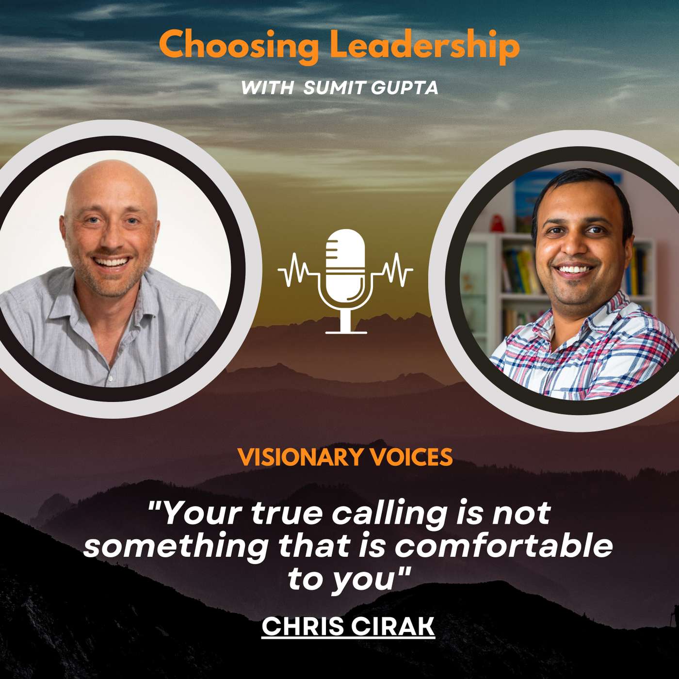 Choosing Leadership with Sumit Gupta