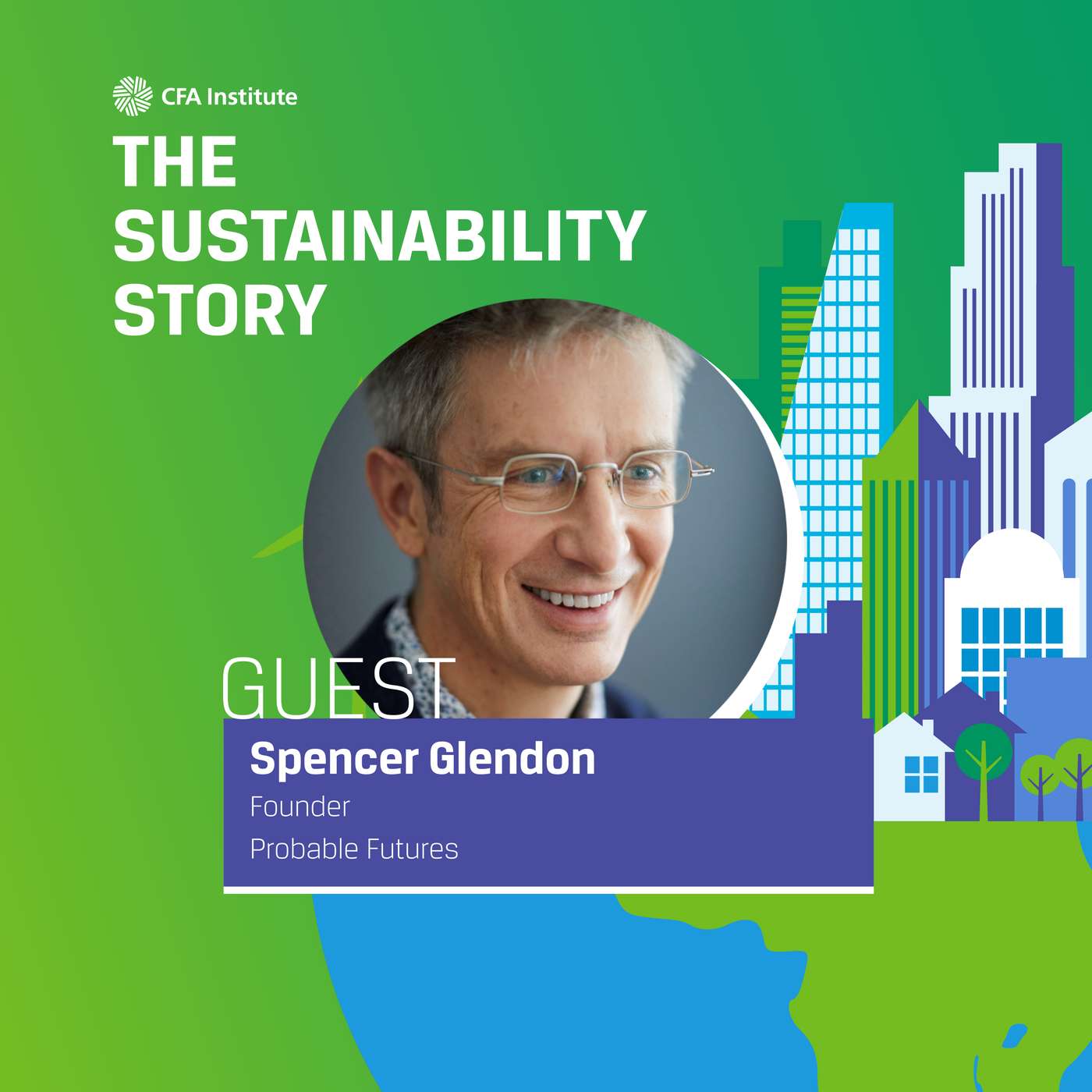 Spencer Glendon: The Role of Climate in Shaping the Future of Business