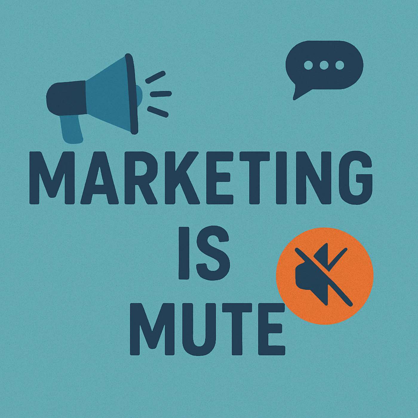 Marketing is Mute