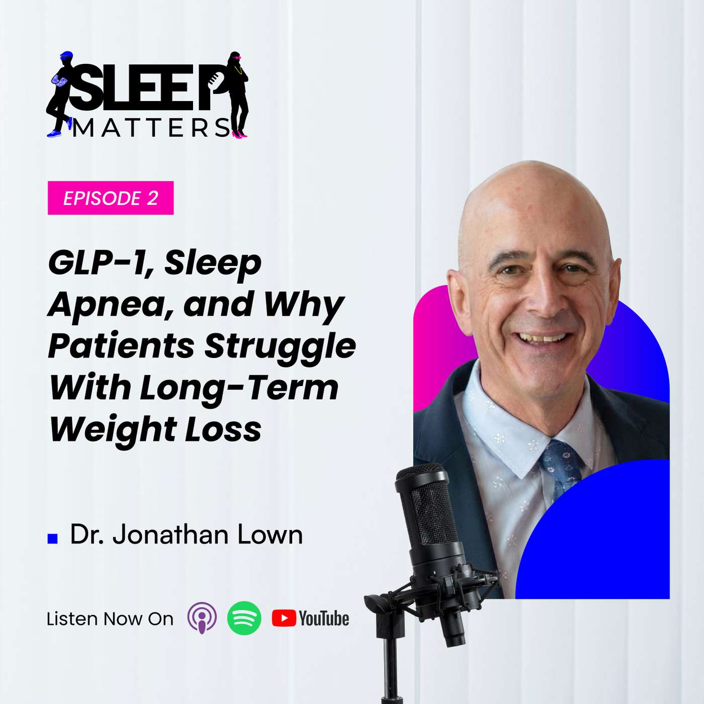Sleep Matters Podcast