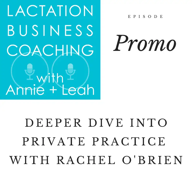 Promo | Deeper Dive into Private Practice with Rachel O'Brien