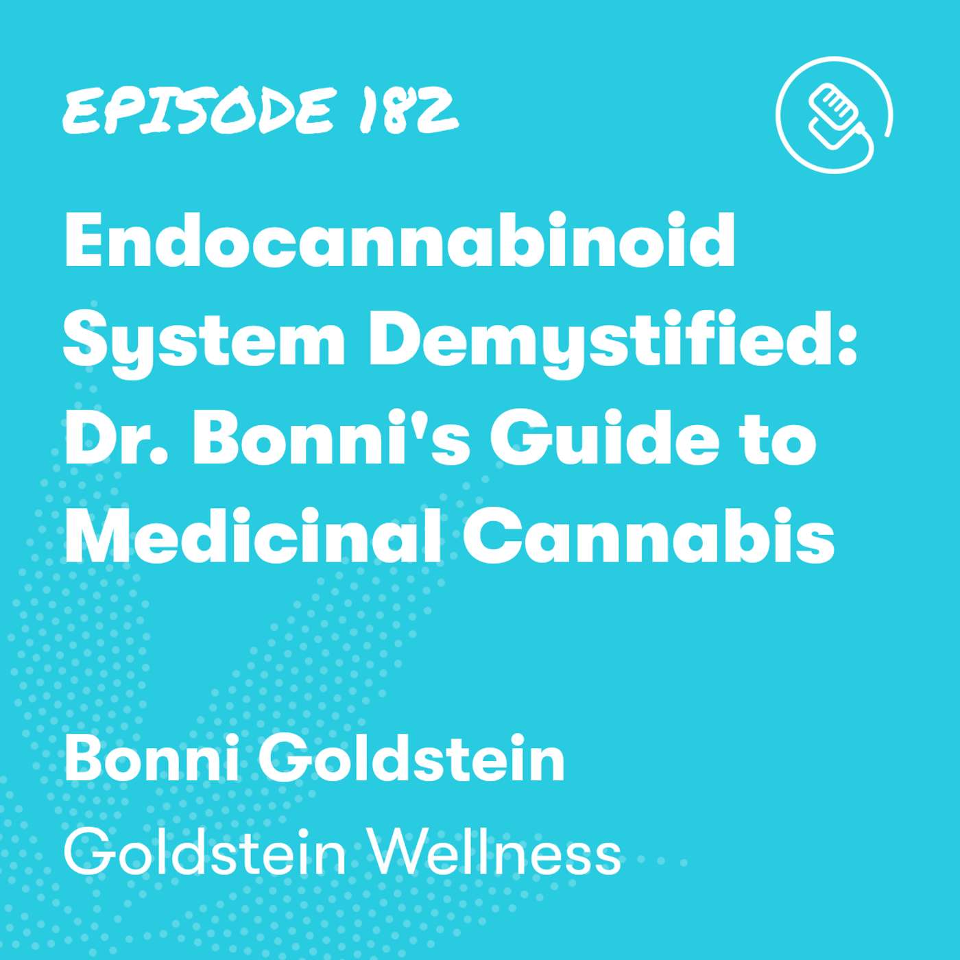Endocannabinoid System Demystified: Dr. Bonni's Guide to Medicinal Cannabis Endocannabinoid System Demystified: Dr. Bonni's Guide to Medicinal Cannabis