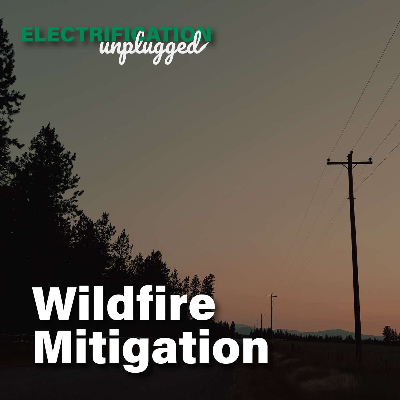 Wildfire Mitigation episode artwork