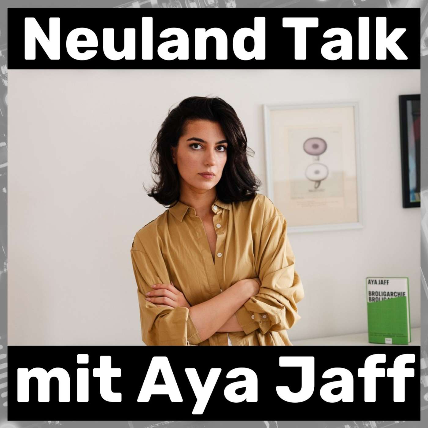 Neuland Talk mit Aya Jaff - Die Broligarchie des Silicon Valleys