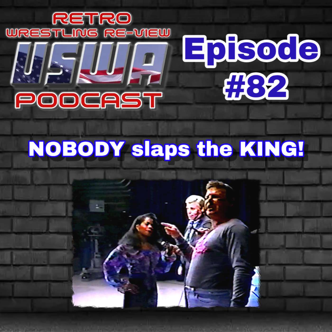 Re-View #82: USWA 6/1/91 (NOBODY slaps the KING!)
