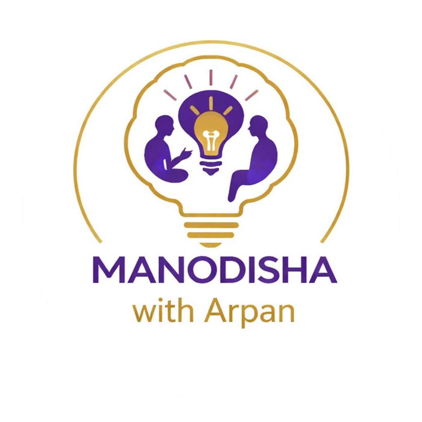 Manodisha with Arpan