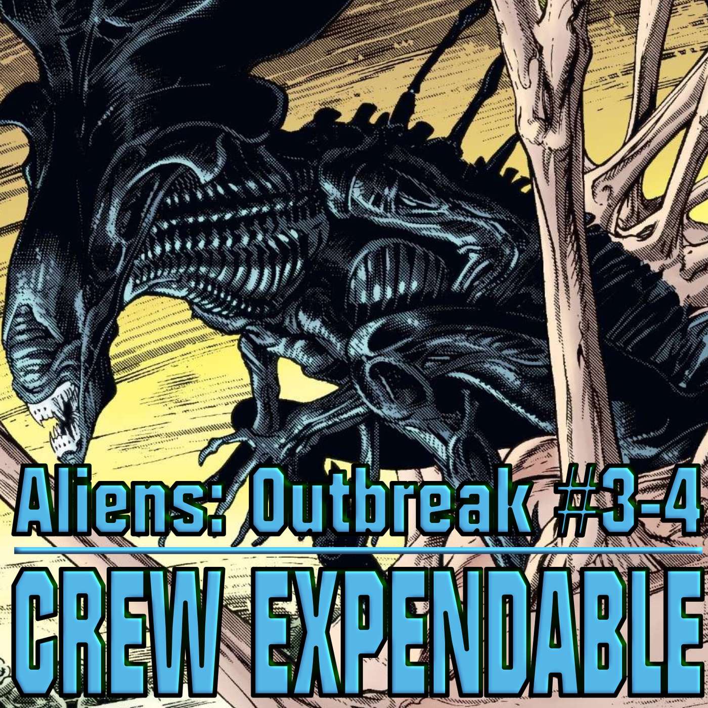 Crew Expendable | A Xenomorph Podcast