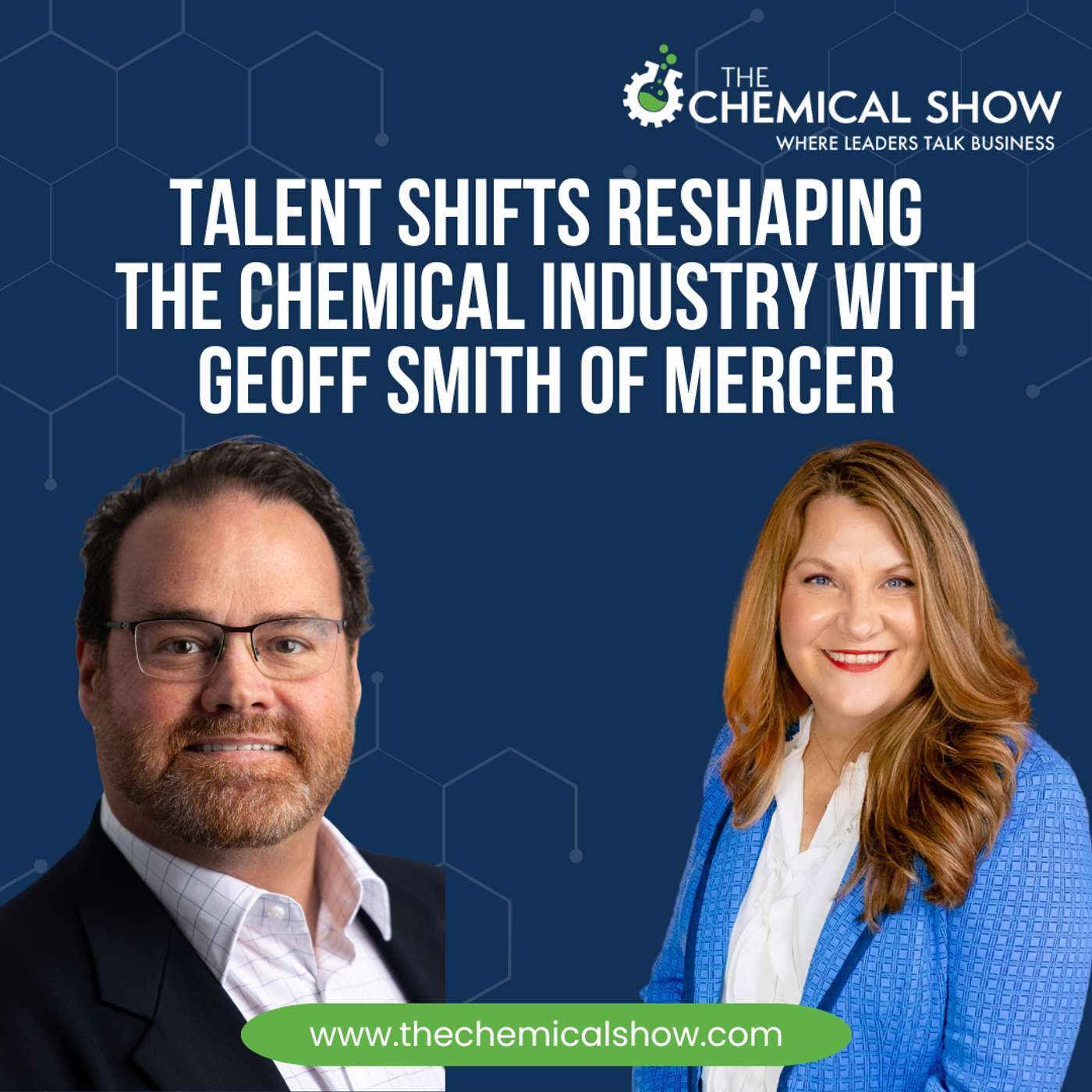 Talent Shifts Reshaping the Chemical Industry with Geoff Smith of Mercer - Ep. 274