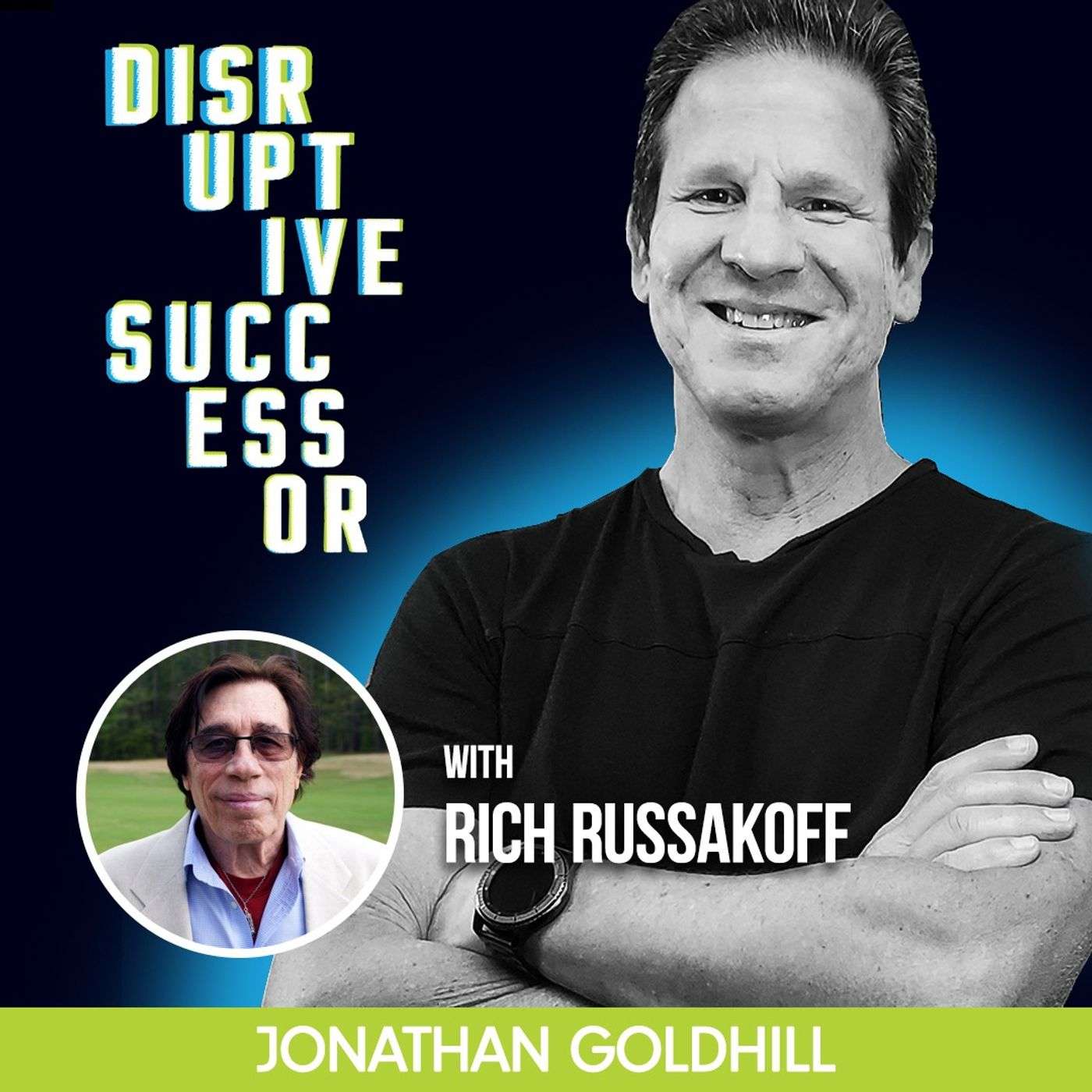 Episode 45 - Talking with Rich Russakoff, Coach To The Best About His Family Business, Coaching And His New Book episode artwork