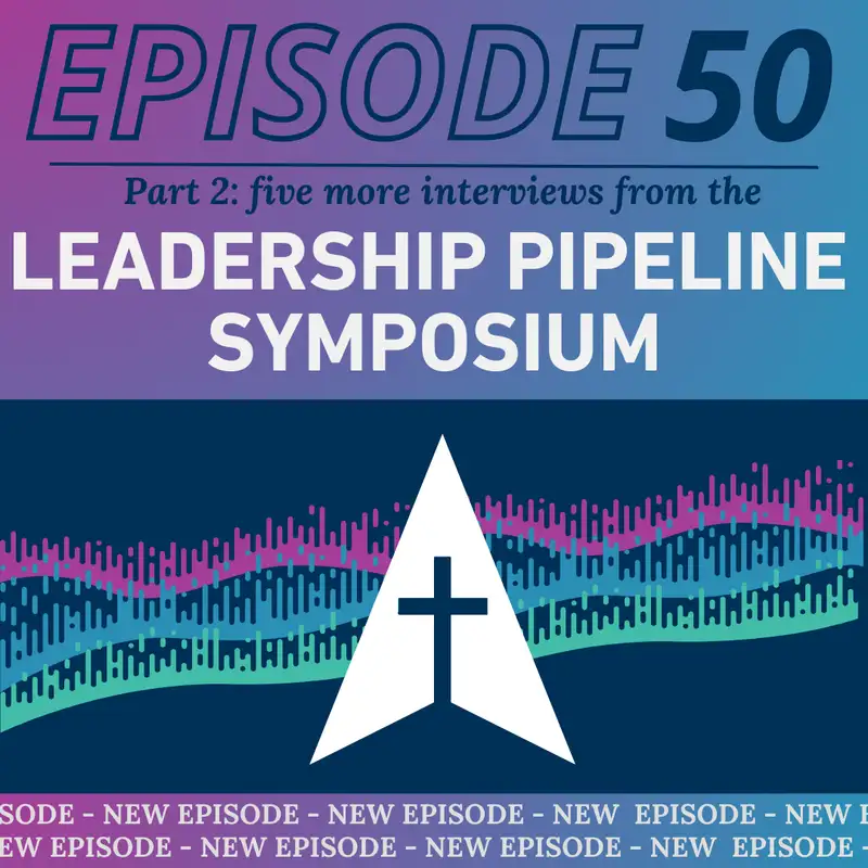 Discoveries from Leaders at the Pipeline Symposium - Part 2