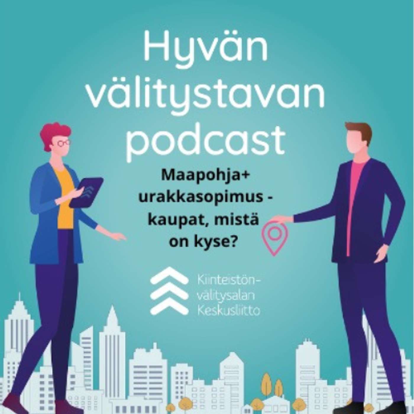 Jakso 34:Maapohja+urakkasopimus -kaupat, mistä on kyse? episode artwork