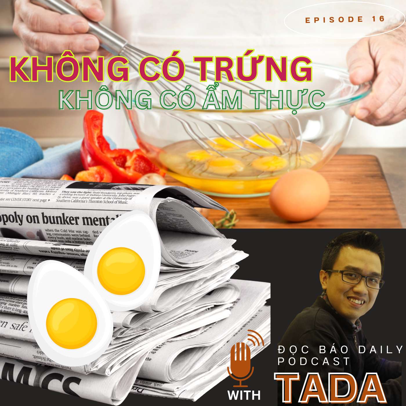 [ẨM THỰC] Không có trứng, không có ẩm thực
