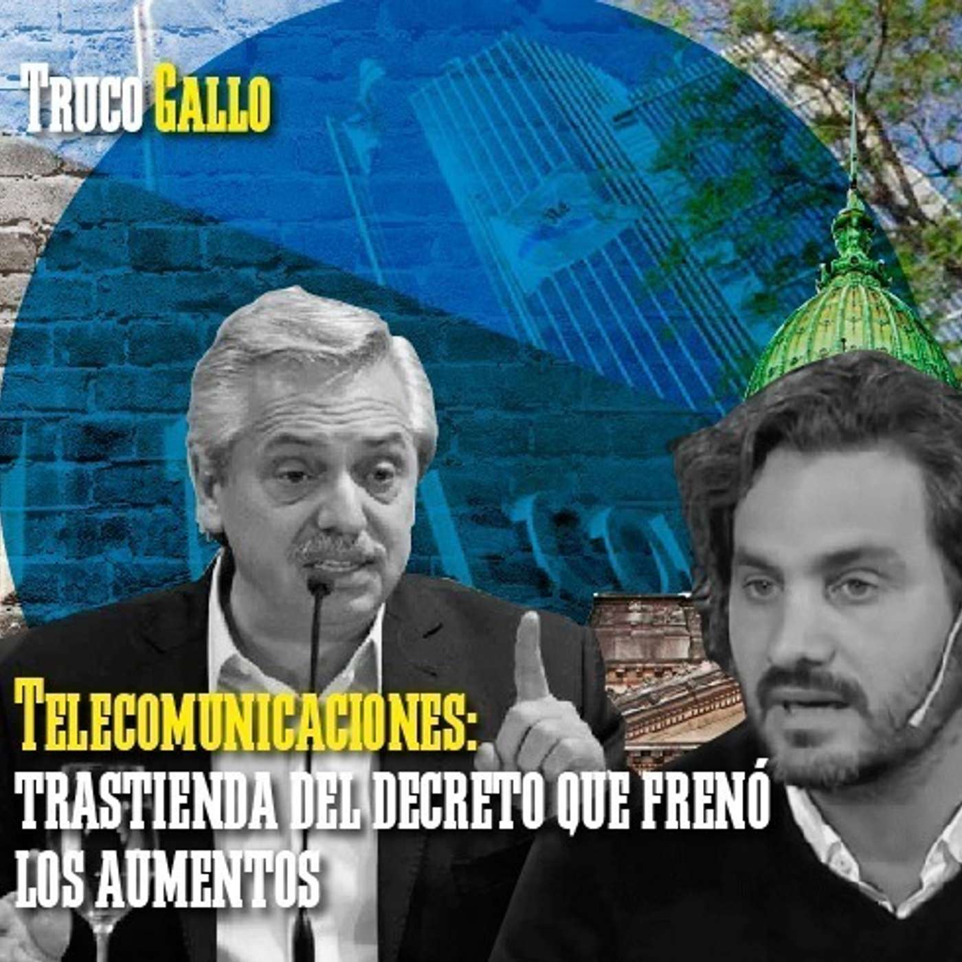 Telecomunicaciones: trastienda del decreto que frenó los aumentos episode artwork