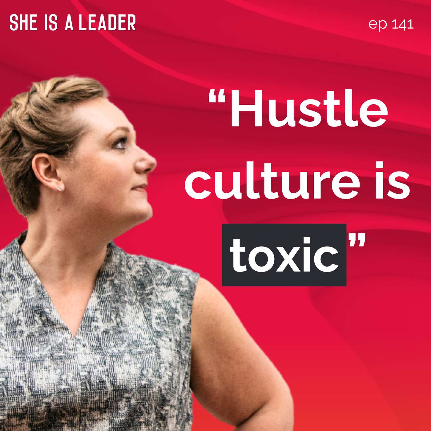 She Is A Leader - The Podcast for Women Creating Impact, Profit, and Peace in Their Business