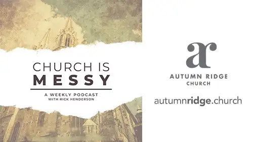 Church is Messy