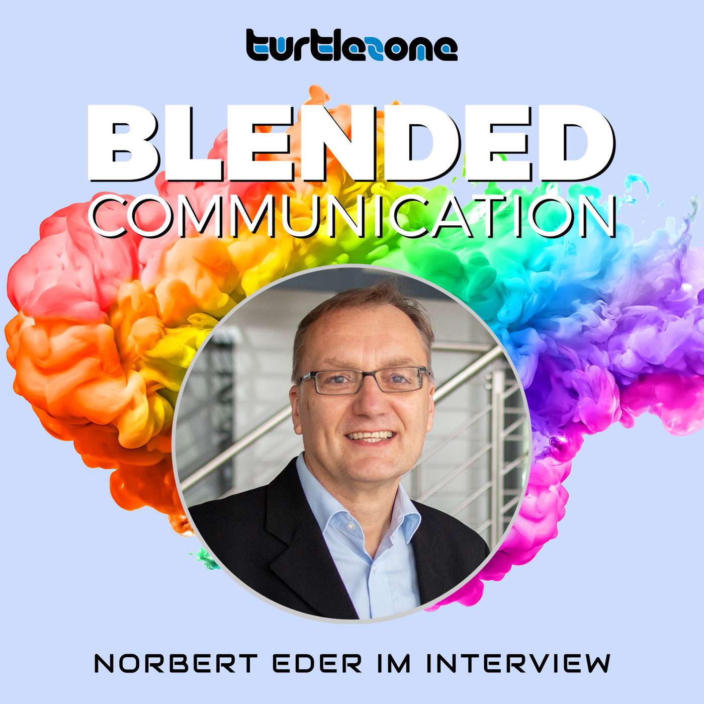Turtlezone Blended Communication - Der Podcast für Kommunikatoren