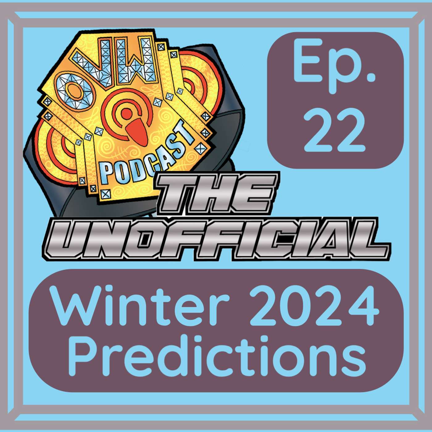 Episode 22 Winter 2024 Predictions episode artwork