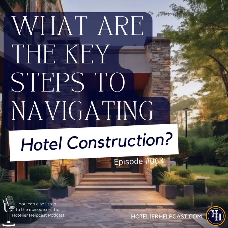 What Are the Key Steps to Navigating Hotel Construction?-063