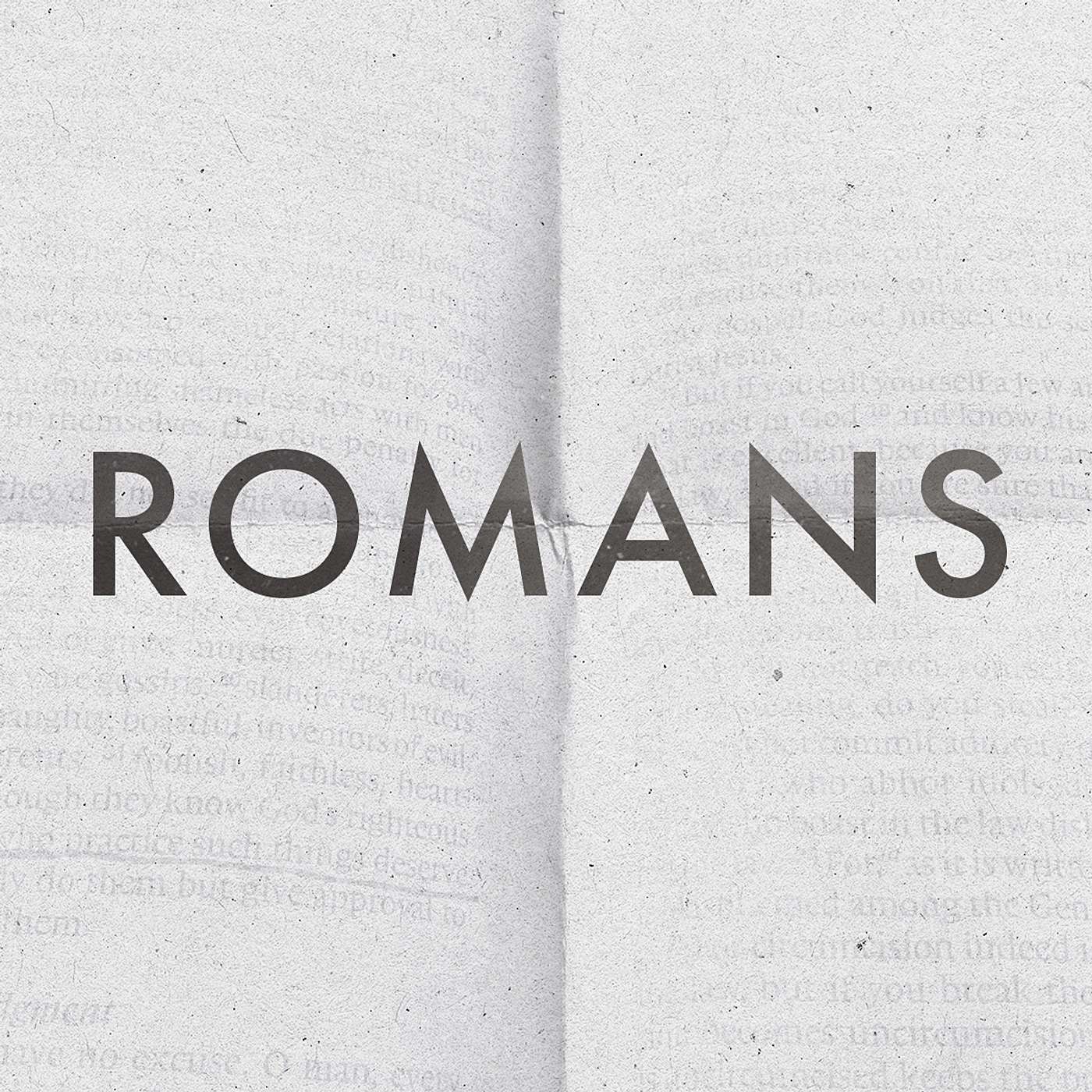 Romans: All Roads (Don’t) Lead To God