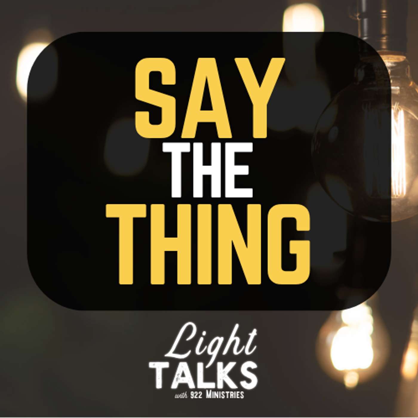 Say the Thing: The Conversation You’ve Been Avoiding