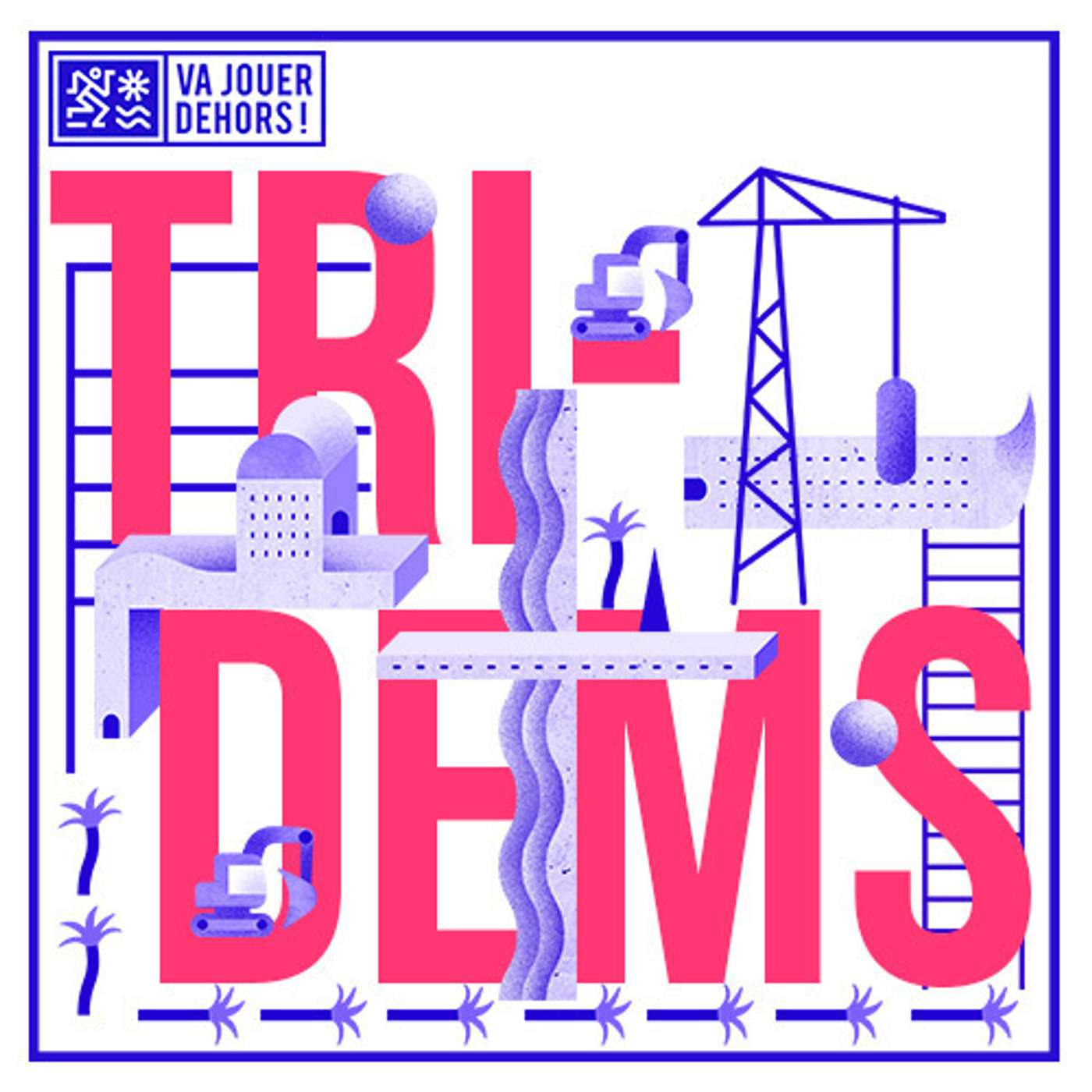 Va jouer dehors ! - Architecture euphorique