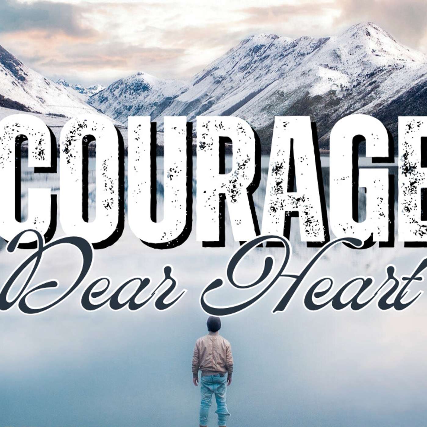 Courage, Dear Heart - Todd Blanton episode artwork