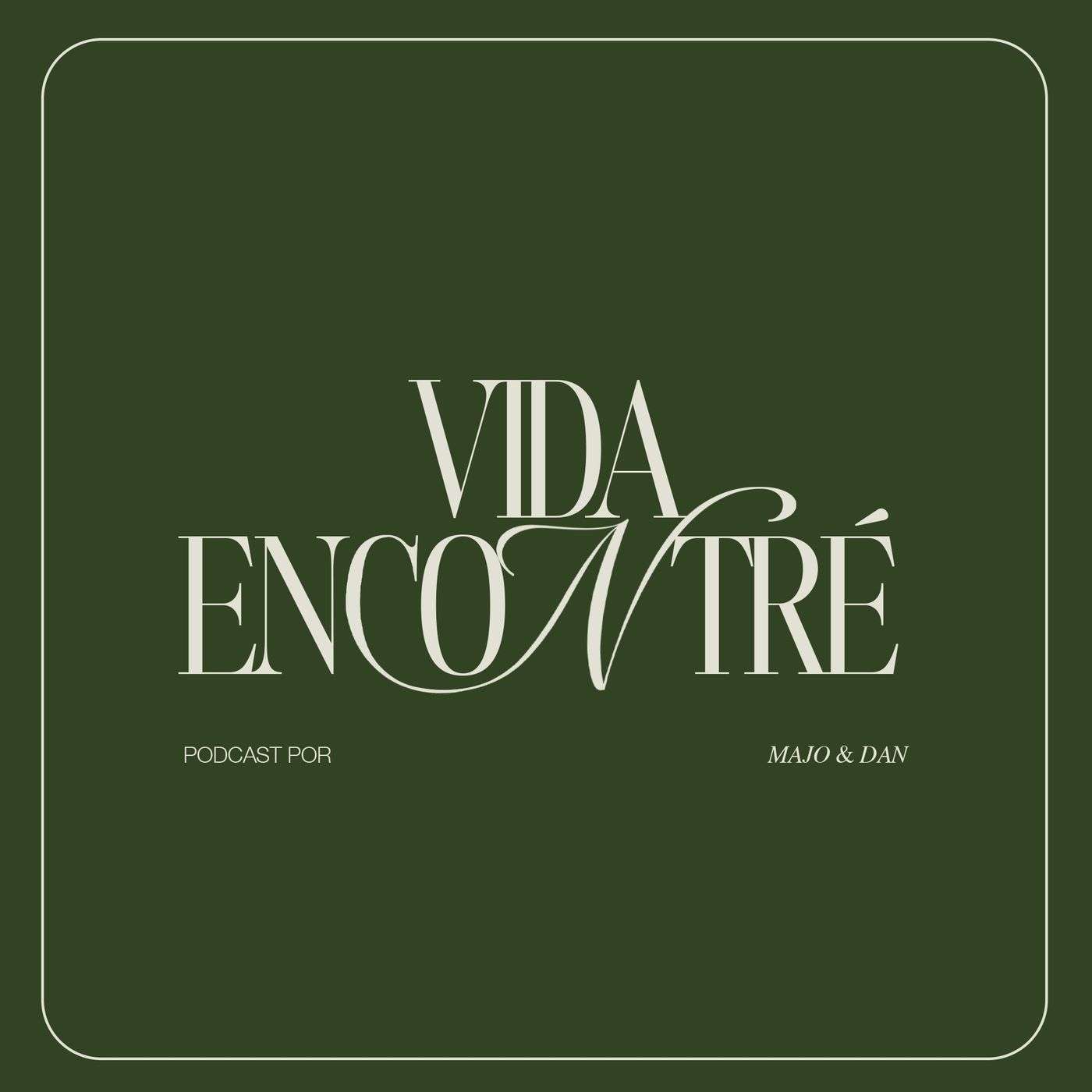 Vida Encontré Vida Encontré