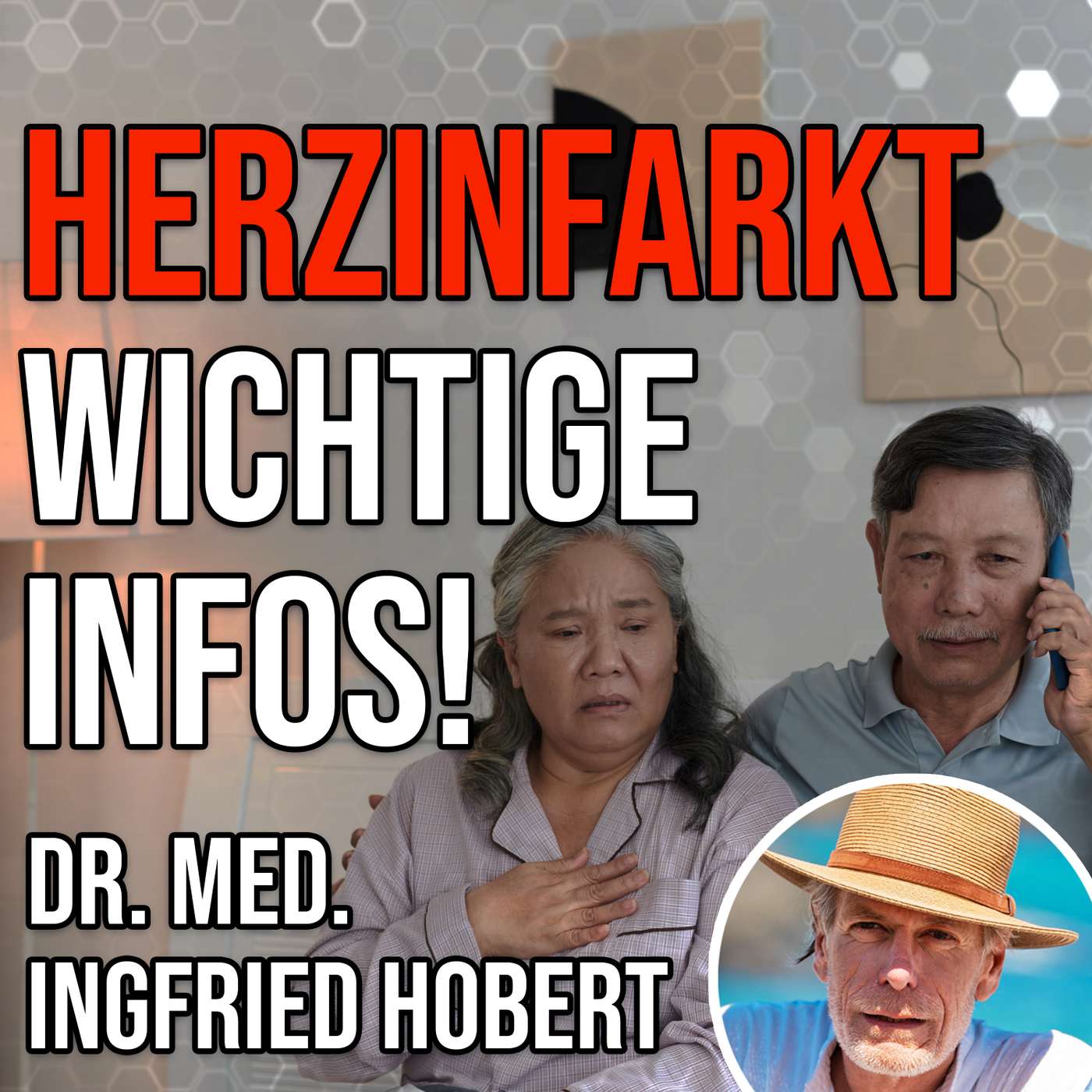 #078 Herzinfarkt aus ganzheitlicher Sicht – Dr. Ingfried Hobert