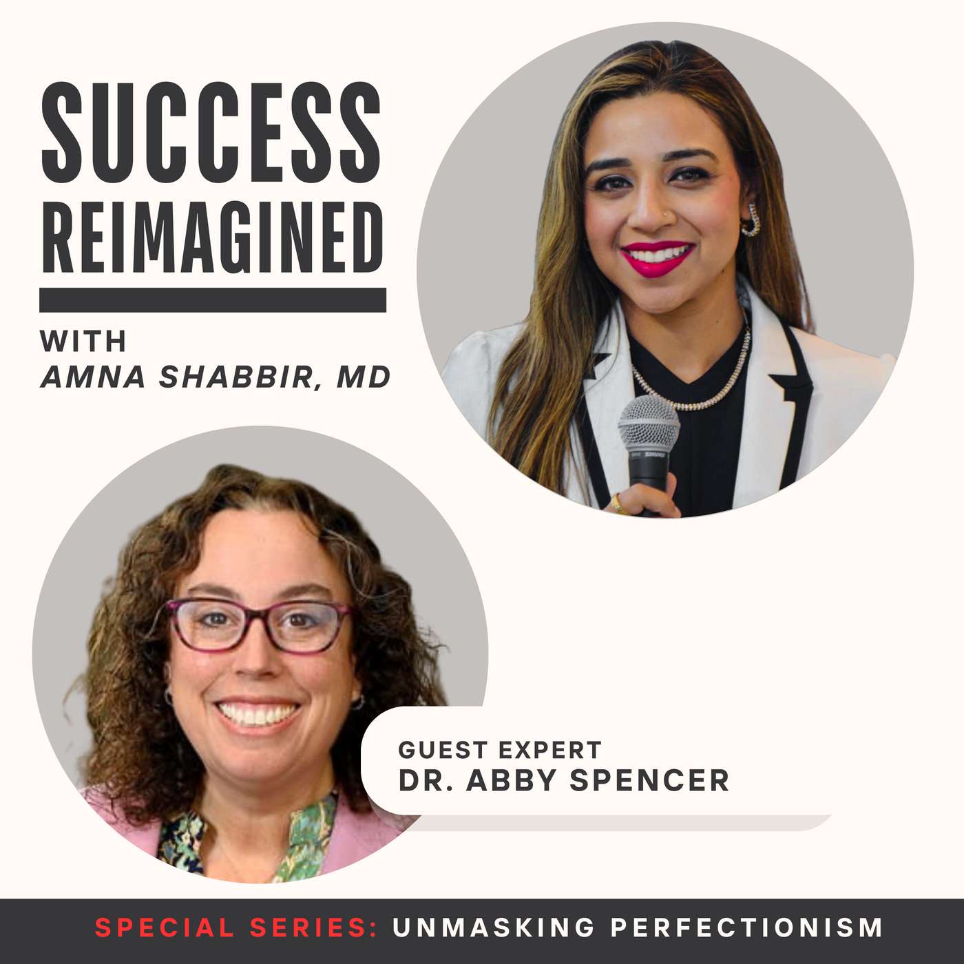 Success Reimagined with Amna Shabbir MD