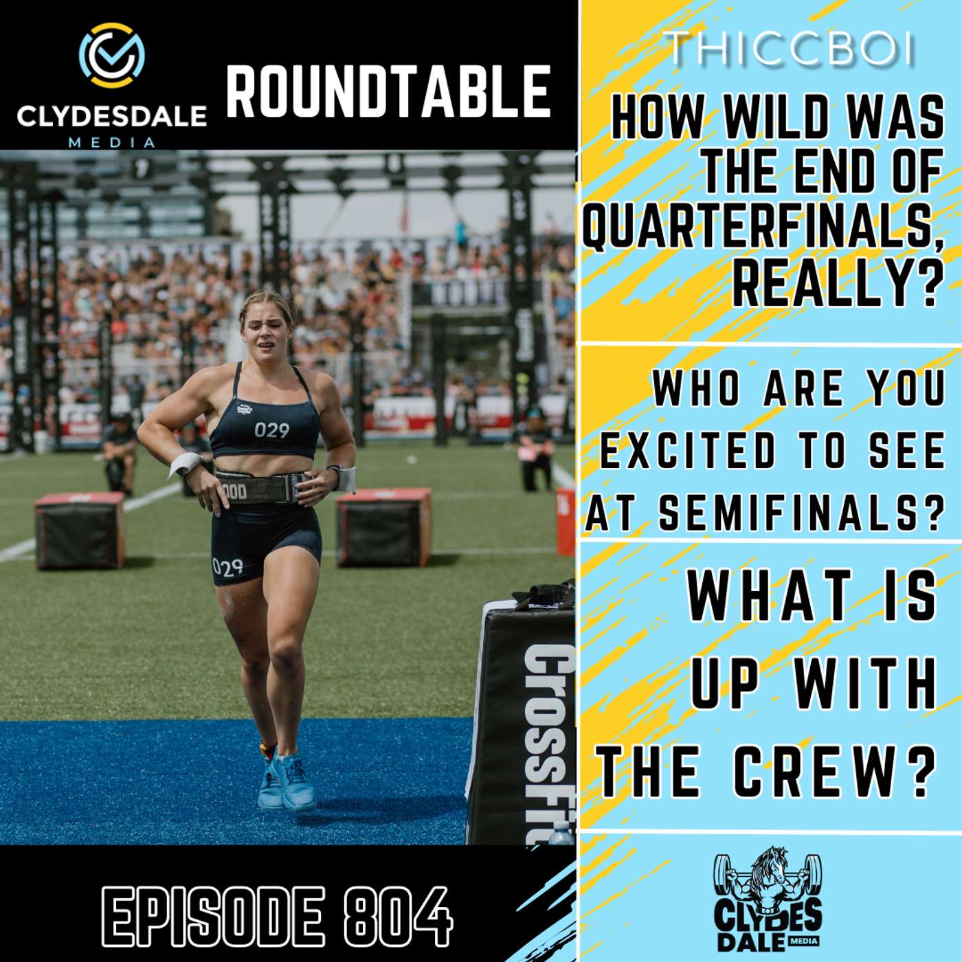 Clydesdale Media Roundtable - What a Wild Ride the Week has Been in CrossFit episode artwork
