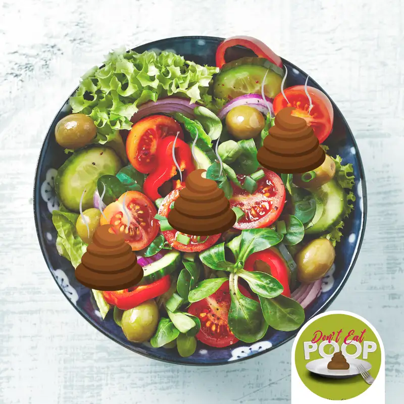 Francine Wants a Poop-Free Salad | Episode 96