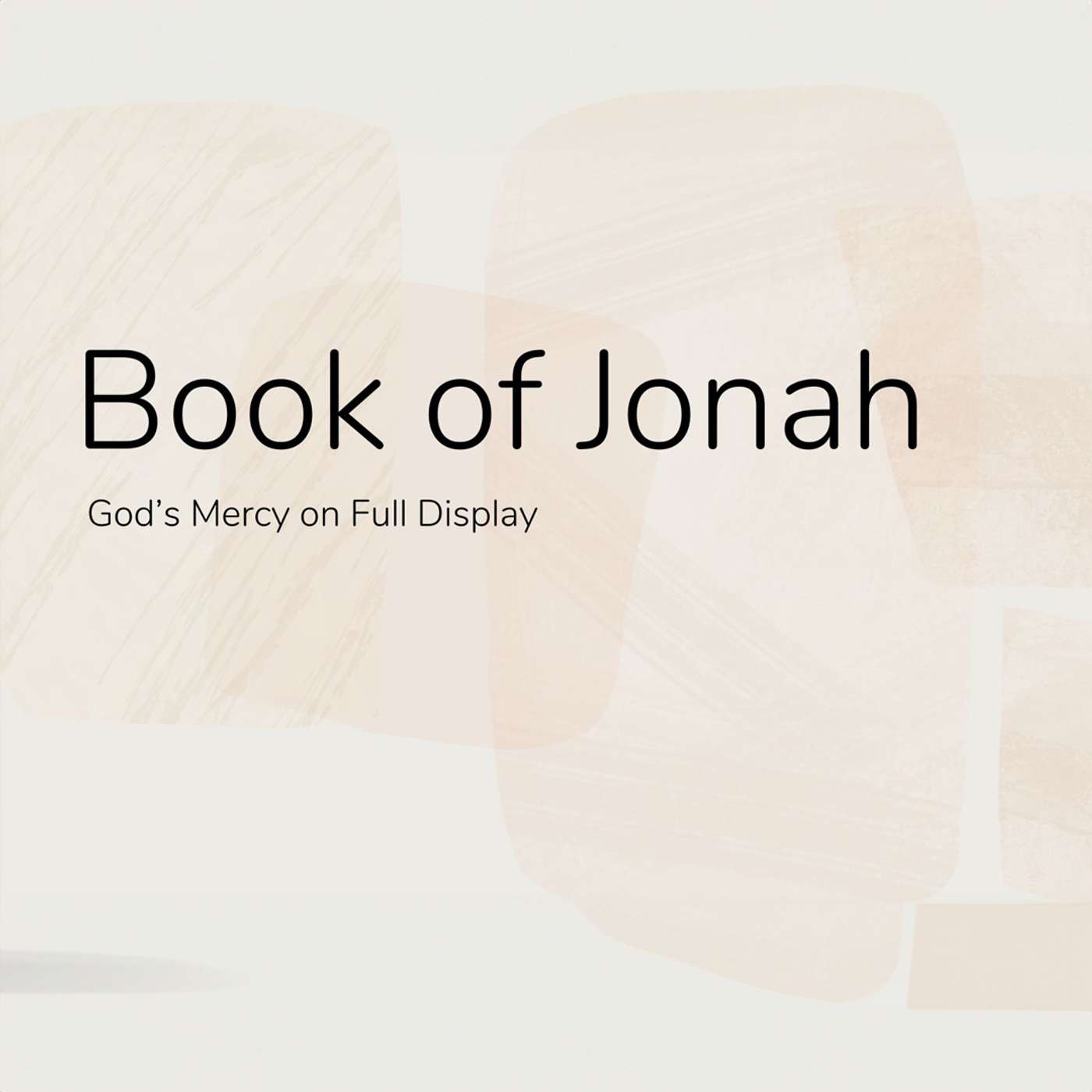 The Book of Jonah: God's Mercy On Full Display (with Michael Rondon) episode artwork