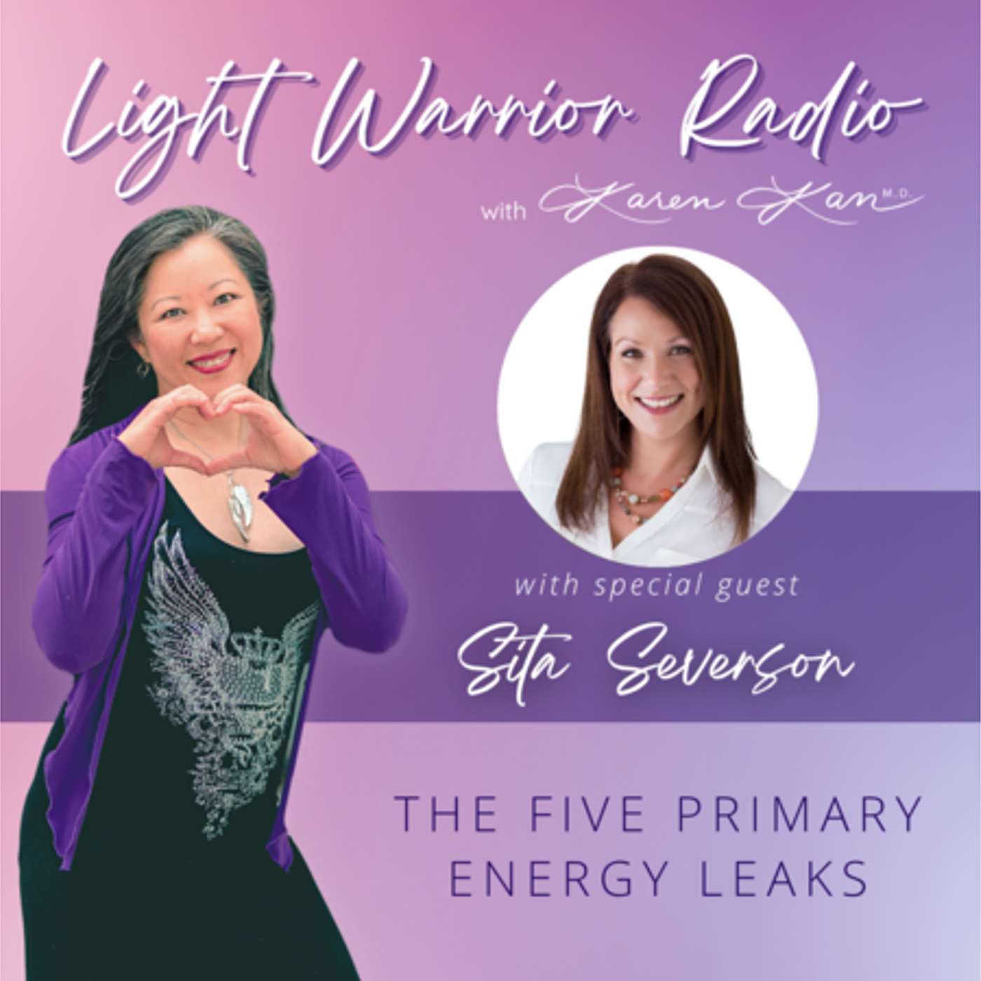 The Five Primary Energy Leaks with Sita Severson (aka Katy Bray) episode artwork
