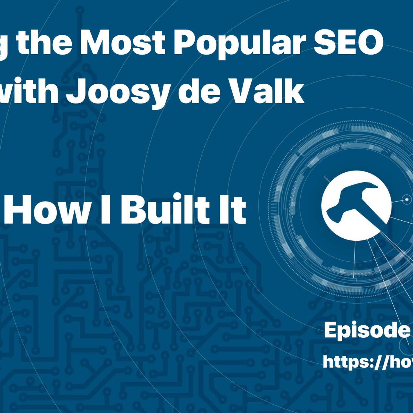 Building the Most Popular SEO Plugin with Joosy de Valk