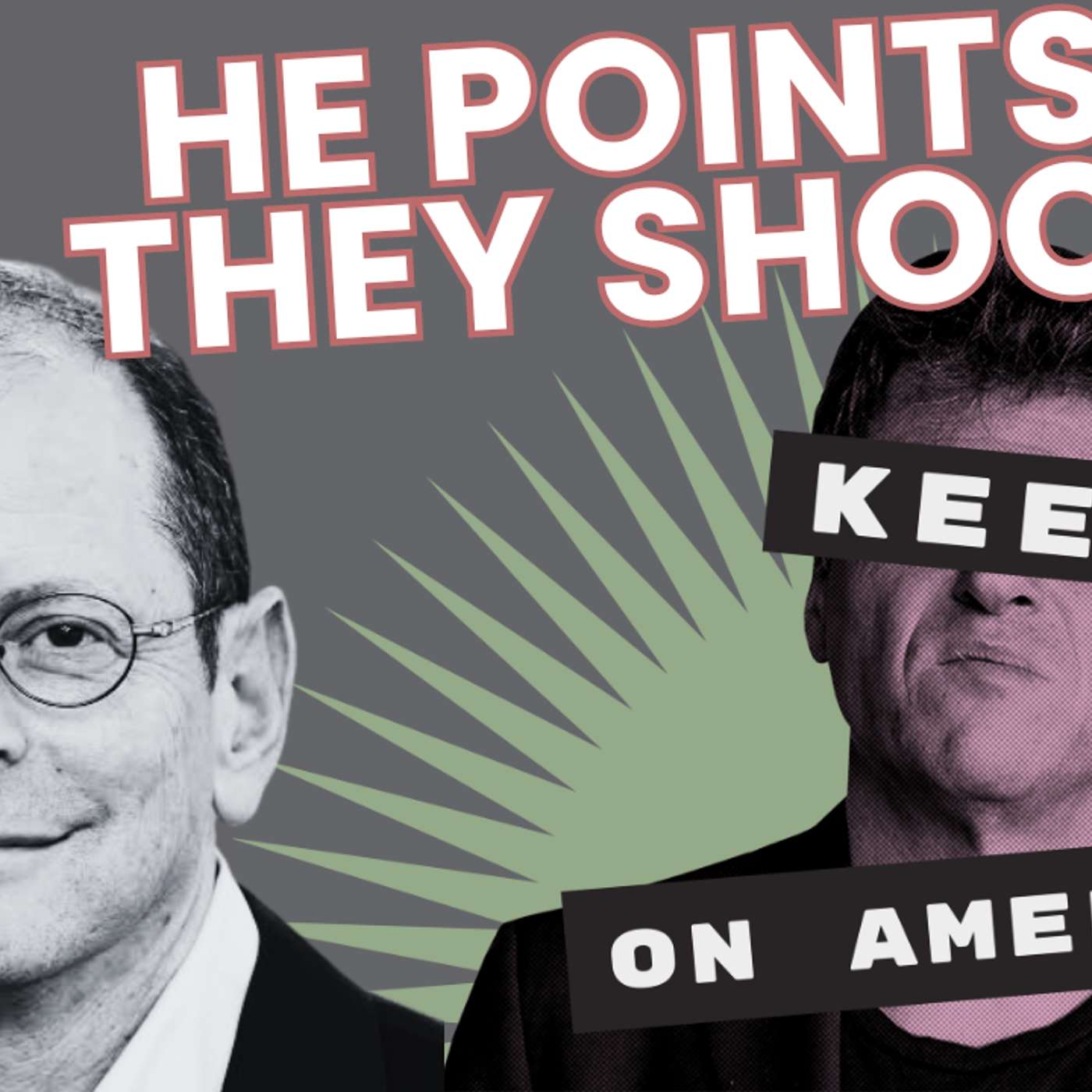 Trump Points, Justice Shoots: Jonathan Rauch Looks Back (Without Anger) at the First Six Months of 2026 episode artwork
