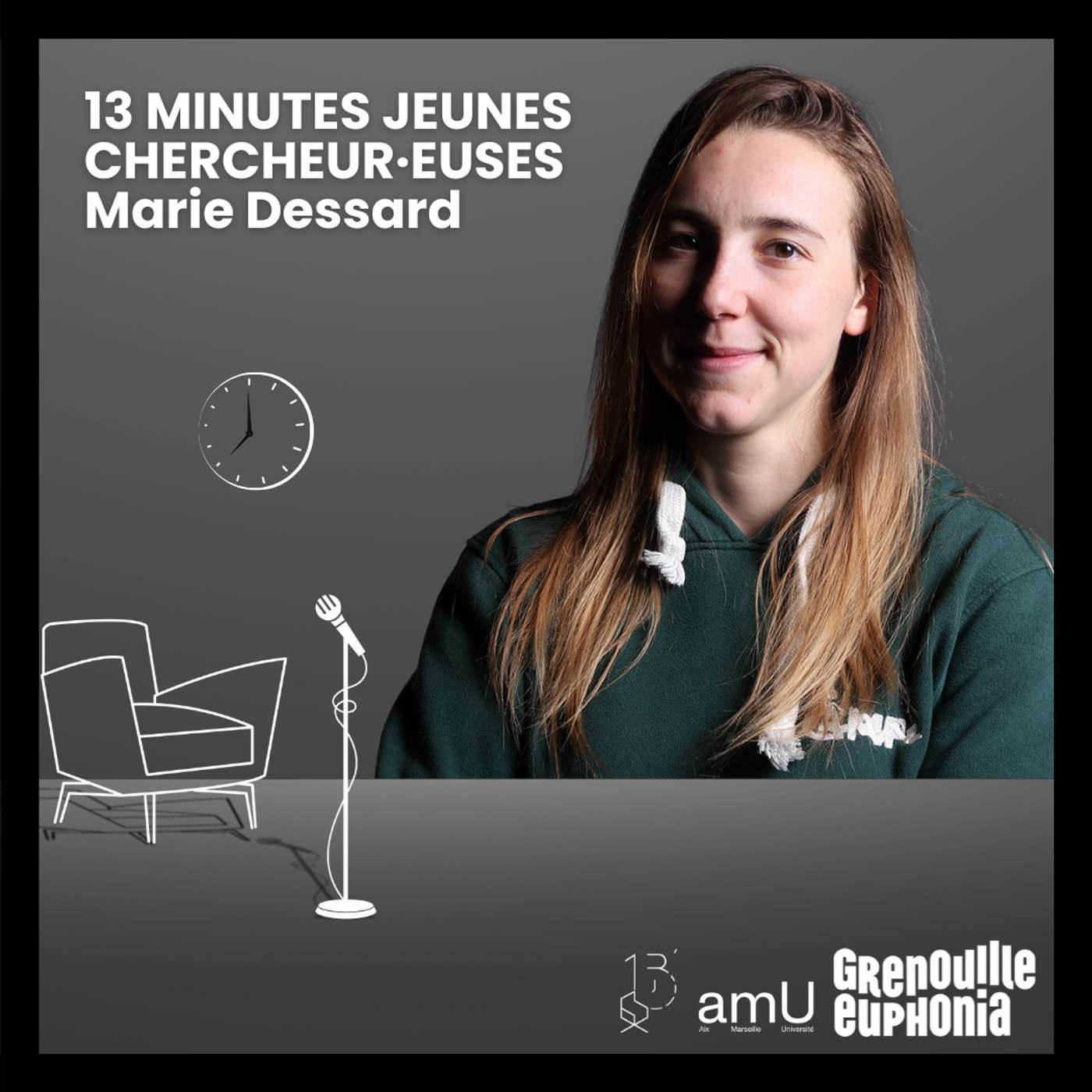 Chroniques Treize Minutes Jeunes Chercheur·euses | Marie Dessard episode artwork