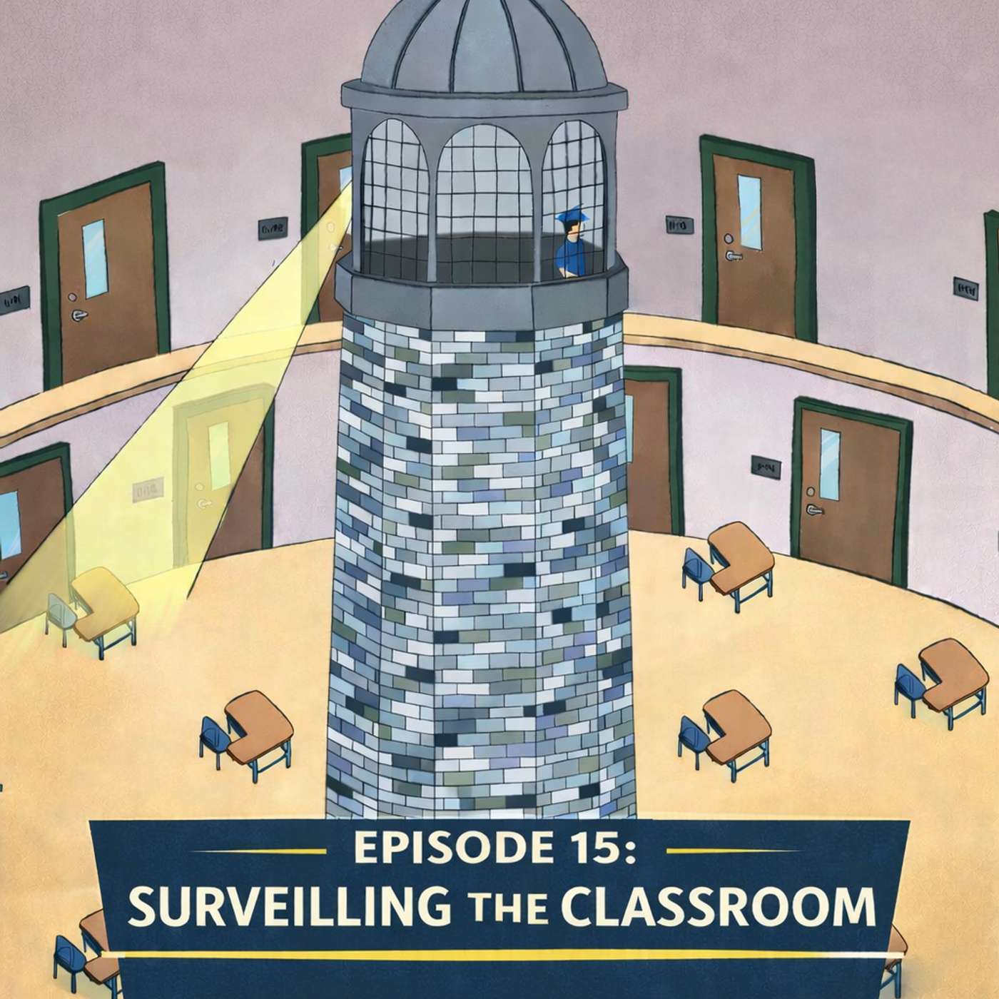 Surveilling the Classroom episode artwork
