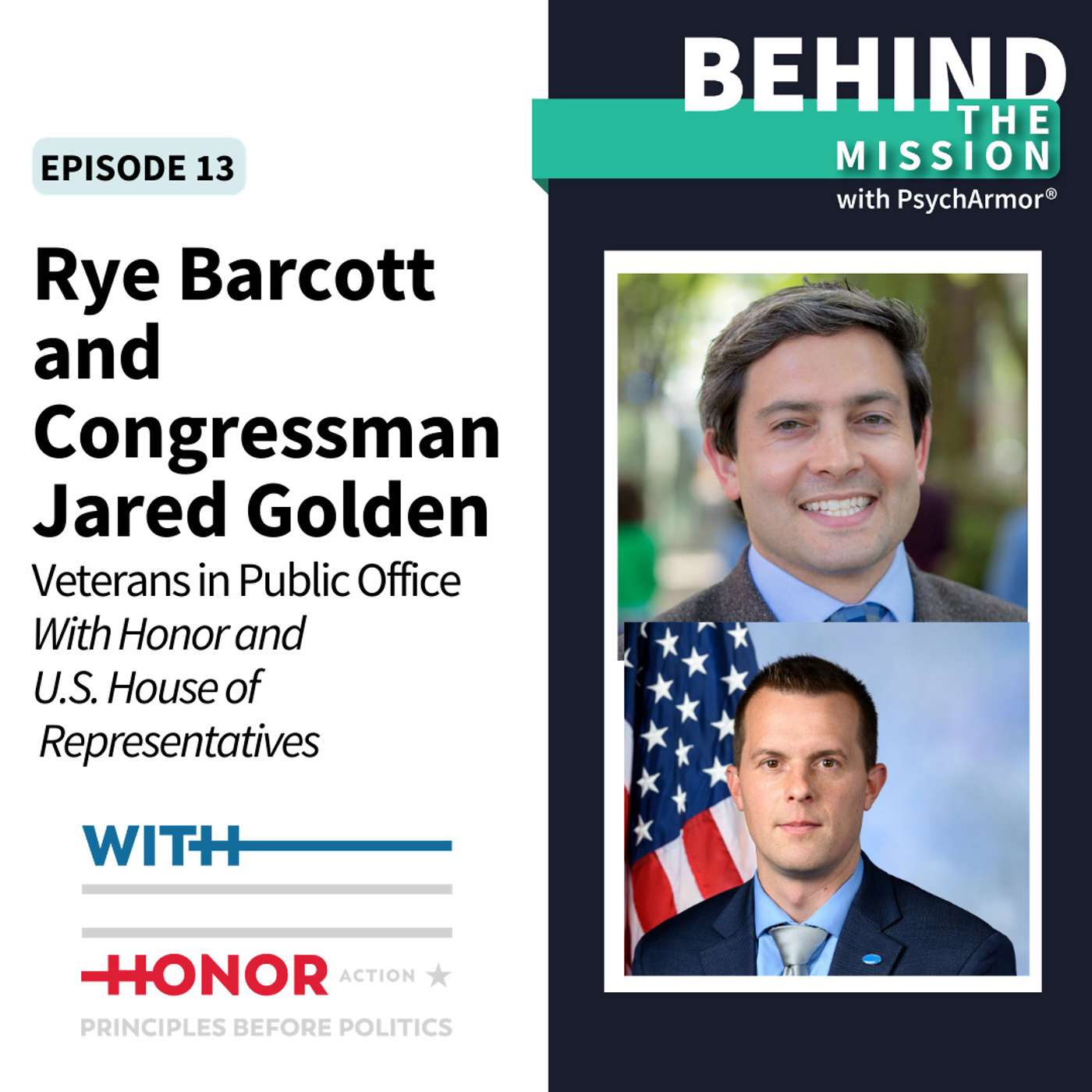BTM13 Rye Barcott and Congressman Jared Golden - With Honor and Veterans in Public Office episode artwork