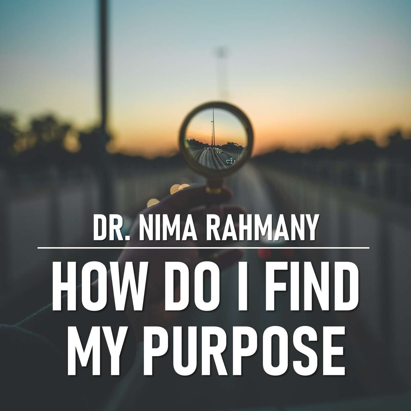 How Do I Find My Purpose episode artwork