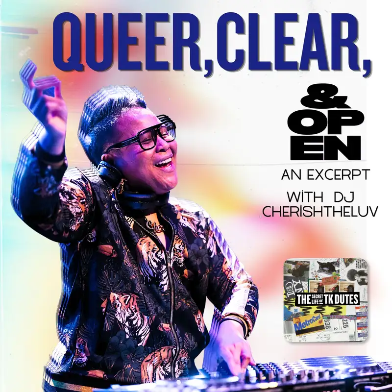 Pride Quest: Queer, Clear, & Open, with DJ CherishTheLuv