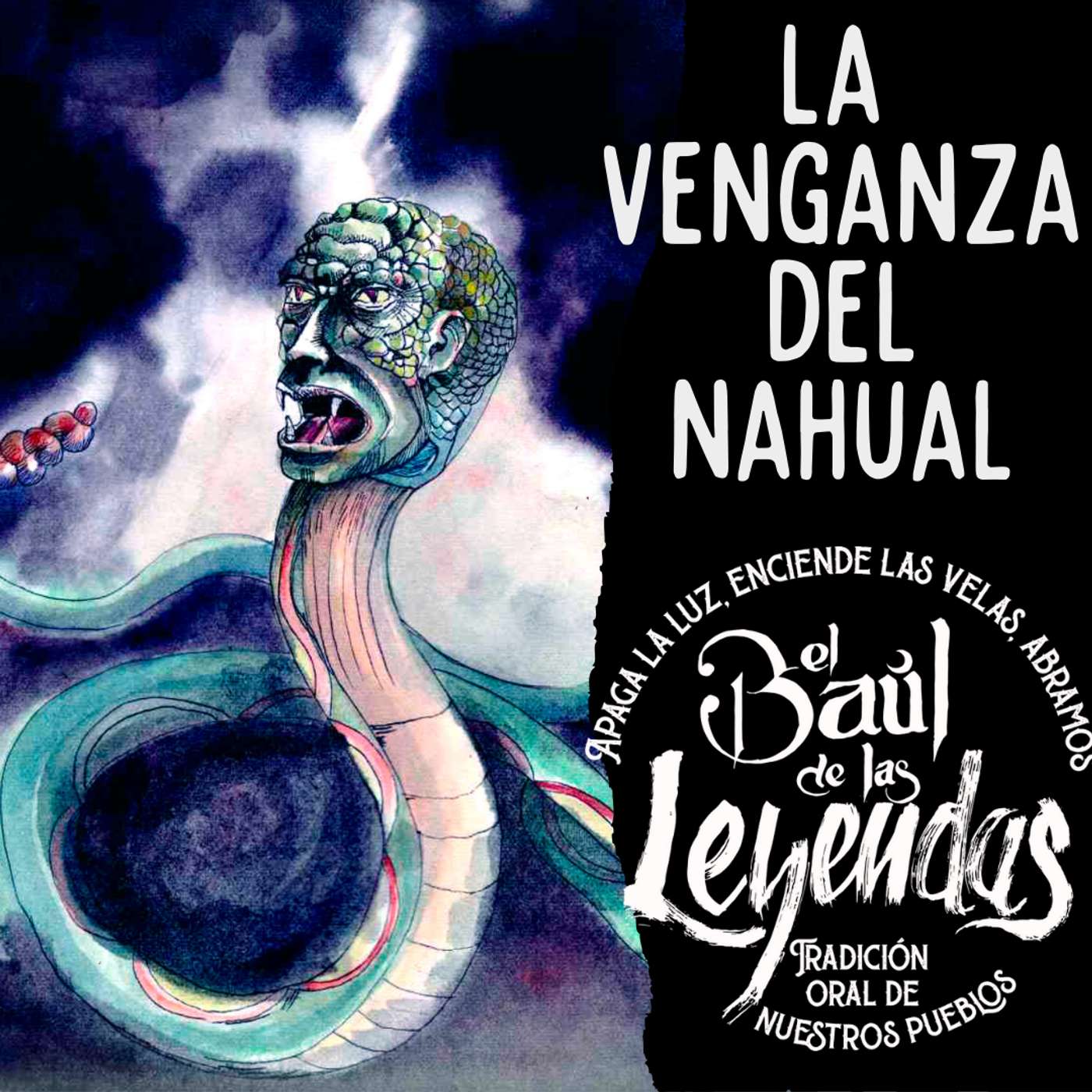 La Venganza del Nahual episode artwork