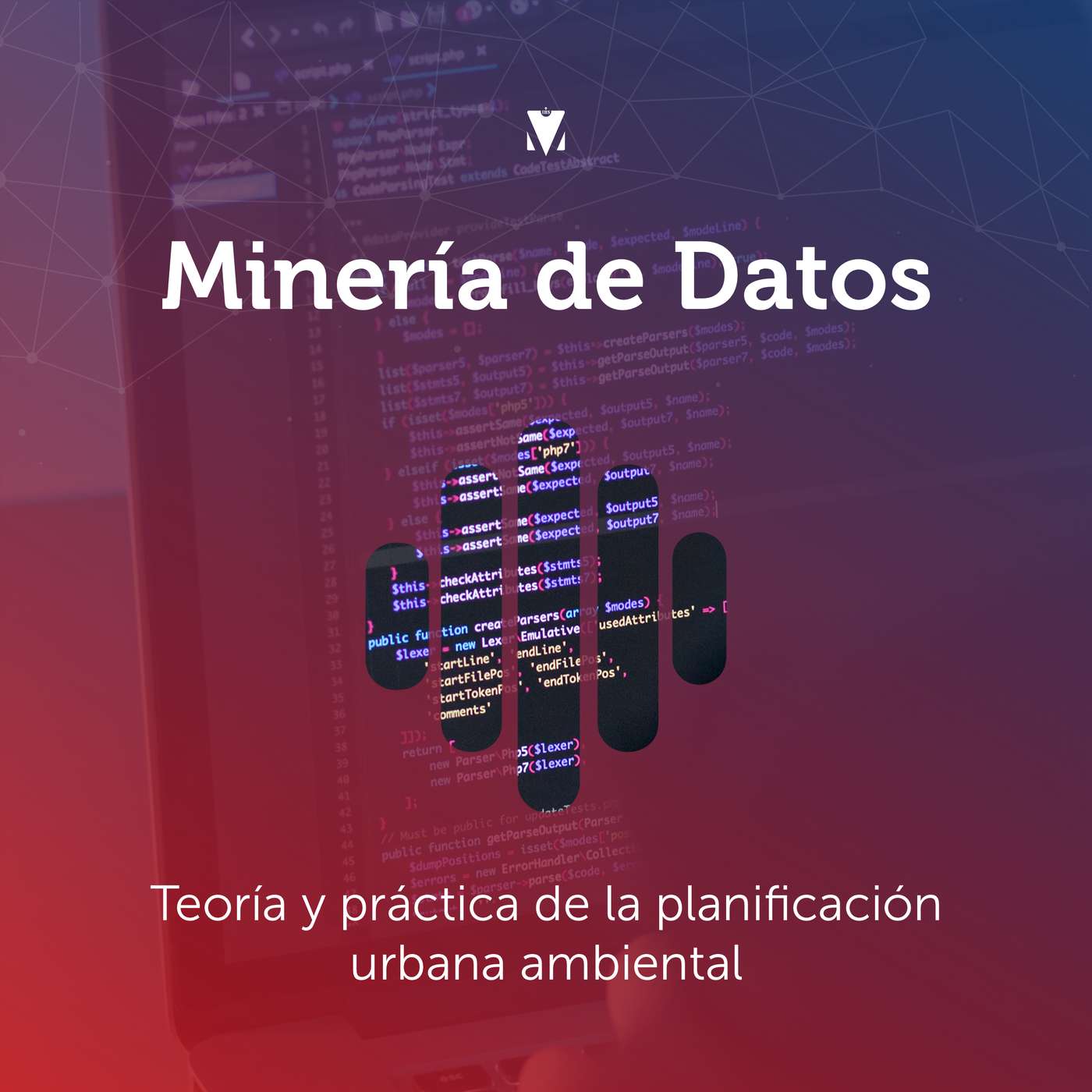 3 - MINERÍA DE DATOS: Teoría y práctica de la planificación urbana ambiental episode artwork