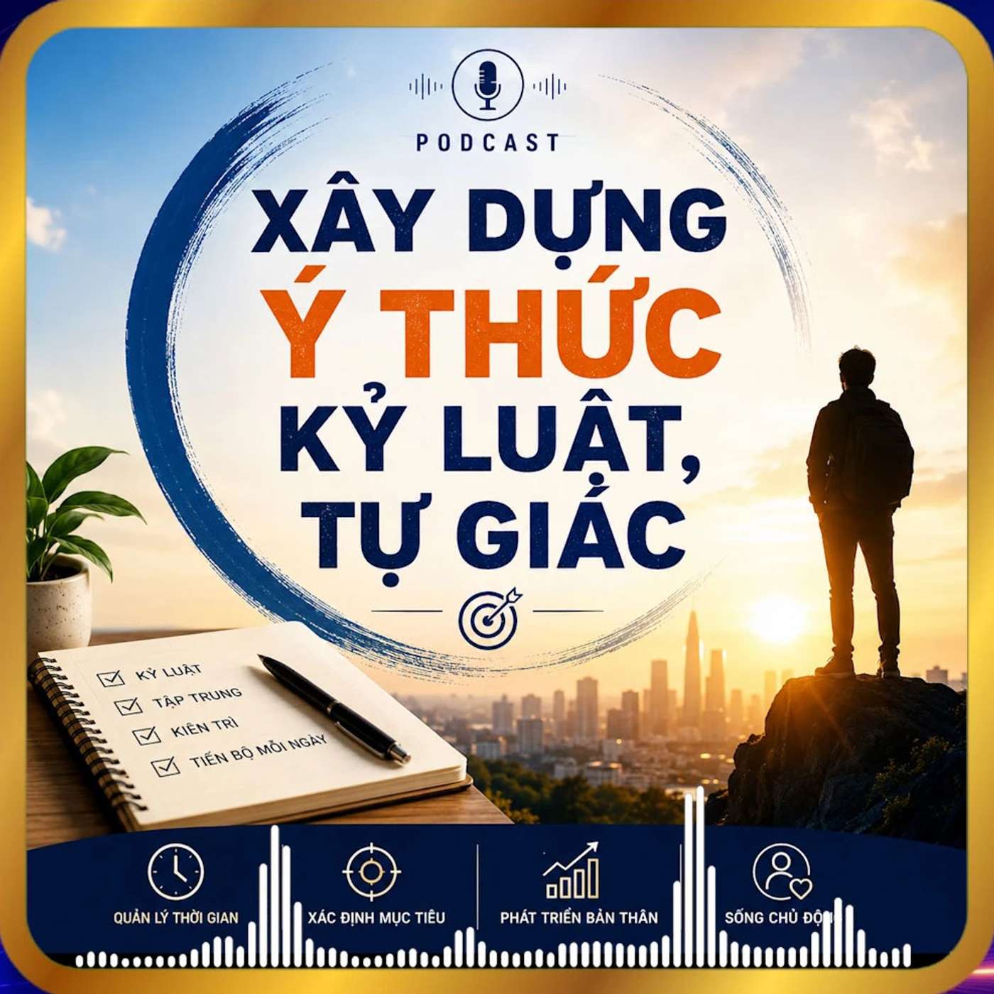 Xây dựng ý thức kỷ luật, tự giác episode artwork