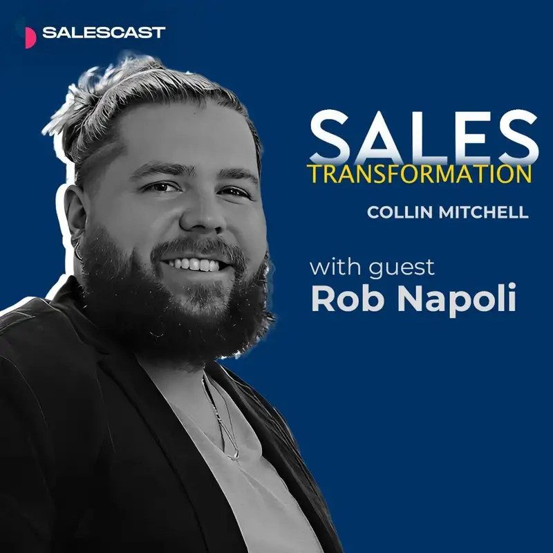 #433 S2 Episode 302 - HANDLING ROB-jections: How To Constructively Handle Contradictions With Rob Napoli