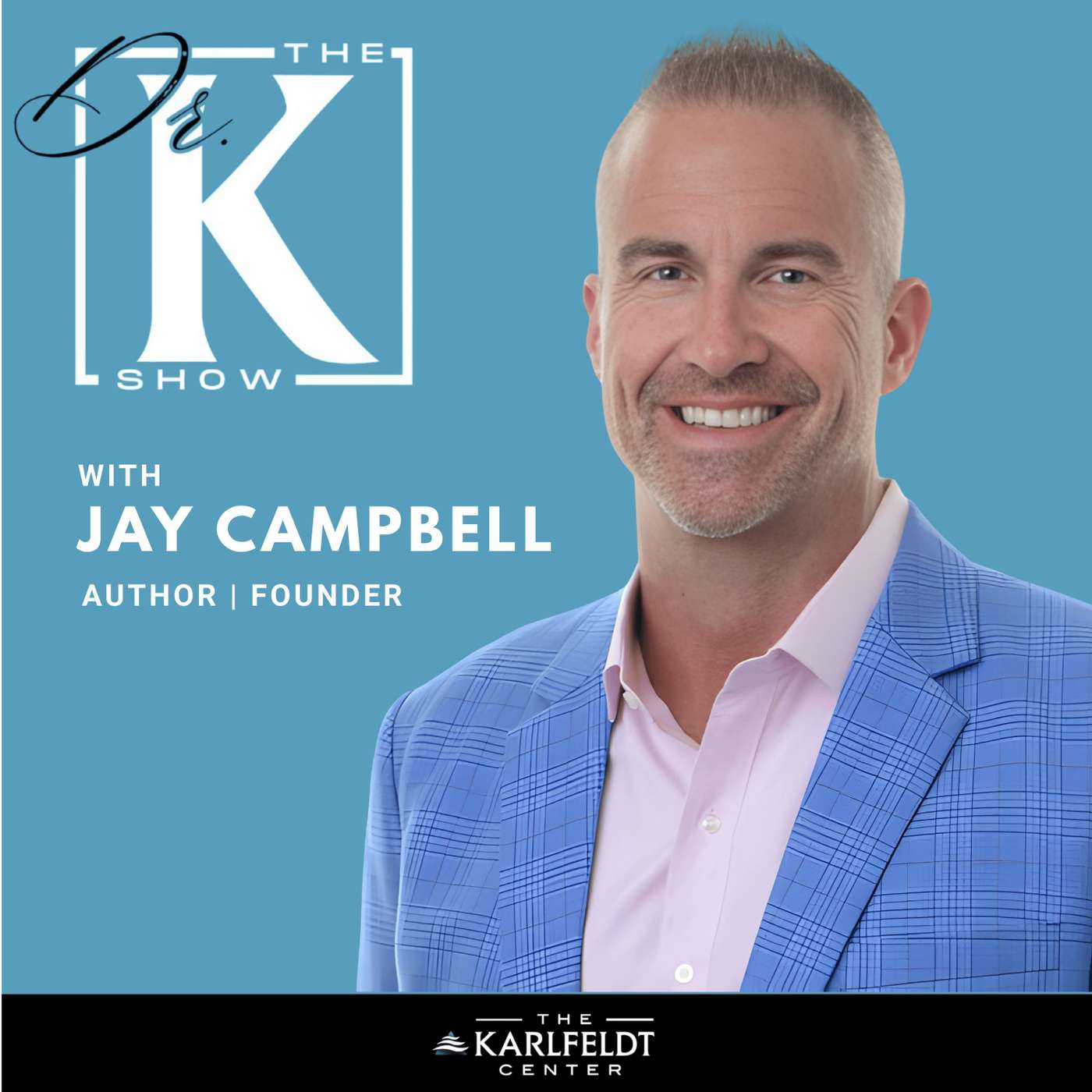 Jay Campbell - Hormone Optimization, GLP-1 Drugs, and the Medical Myths Keeping You Sick episode artwork