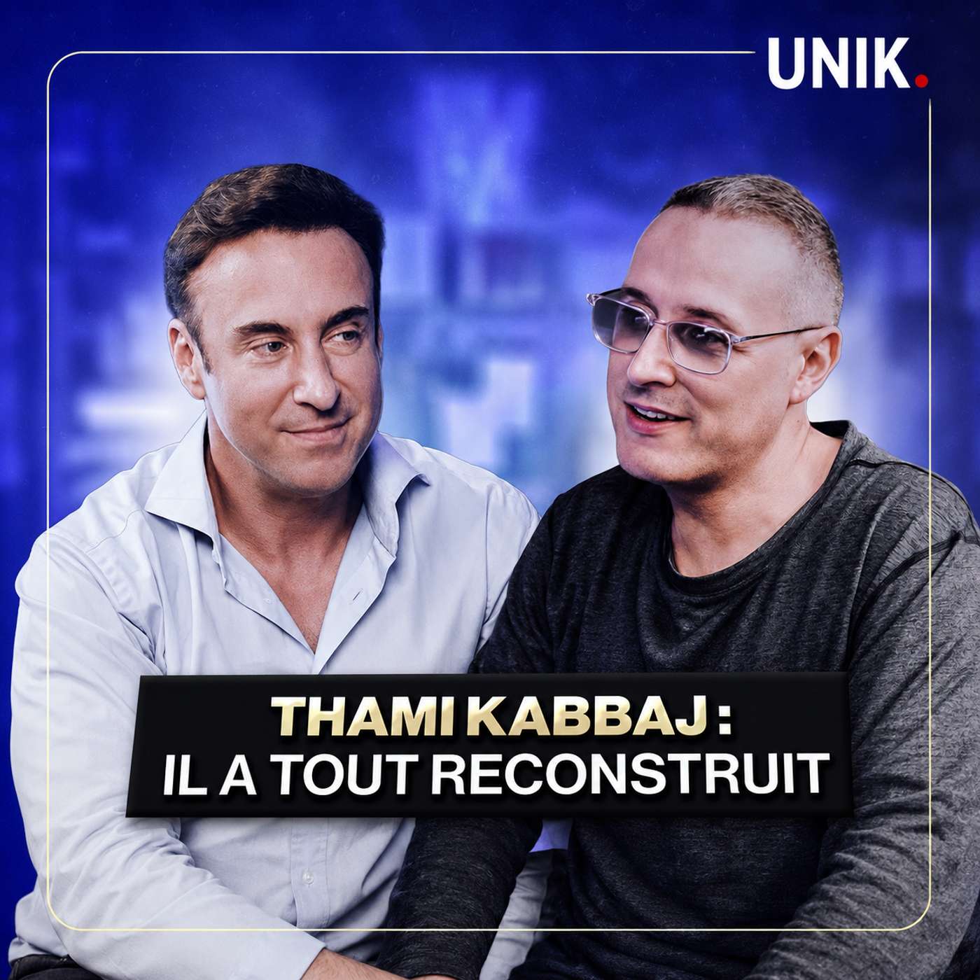 Il a tout perdu… et a bâti une réussite exceptionnelle - Thami Kabbaj x Franck Nicolas episode artwork