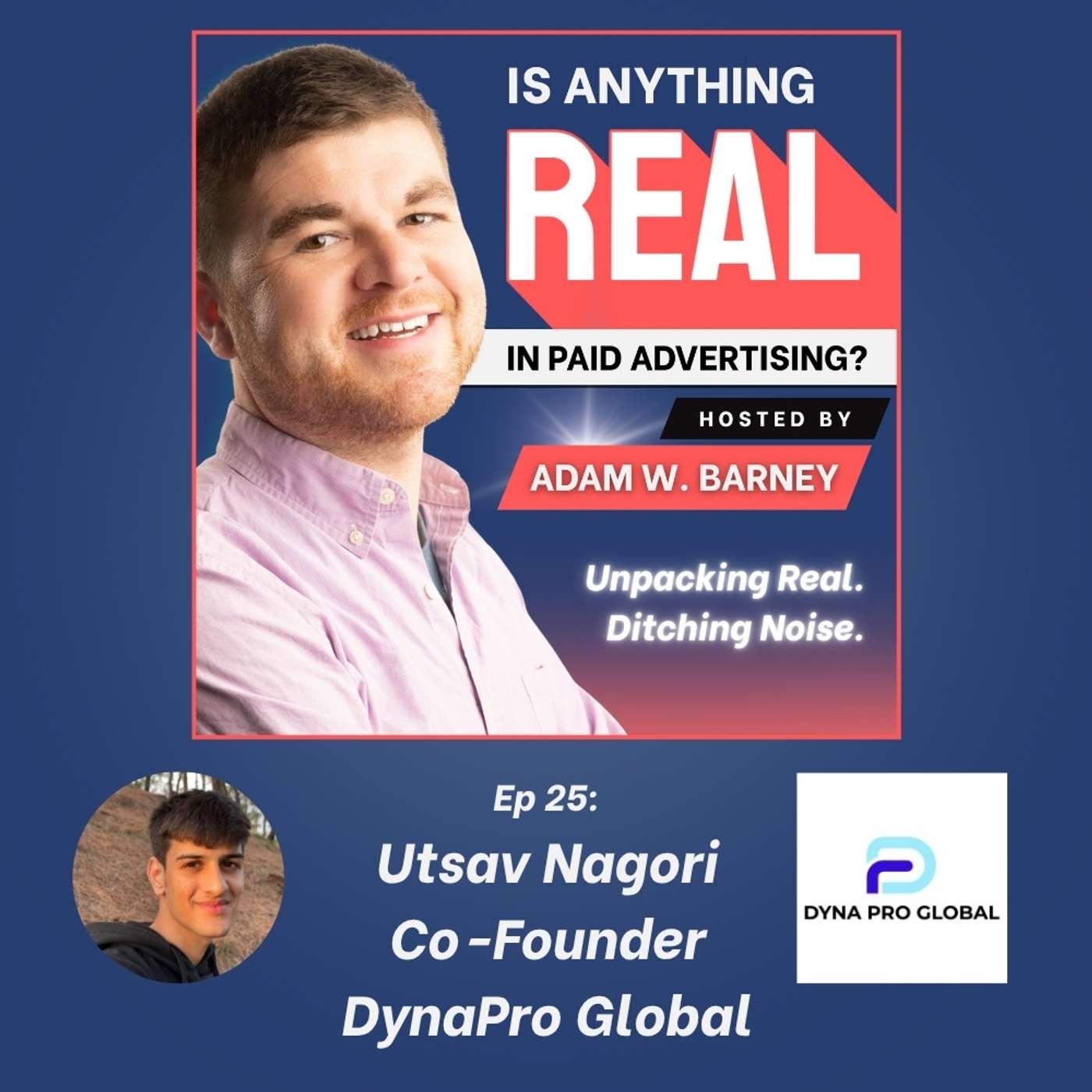 Building a Global VA Agency Without Ads | Ep. 25 w/Utsav Nagori (DynaPro Global) Building a Global VA Agency Without Ads | Ep. 25 w/Utsav Nagori (DynaPro Global)
