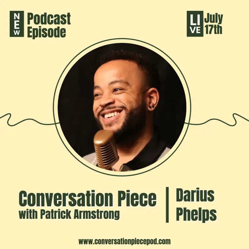From excavation to emancipation with Darius Phelps